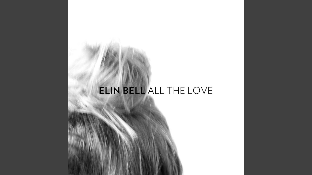 All the Love