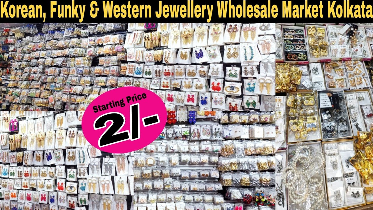Funky, Korean & Western Jewellery Biggest Wholesale Market In Kolkata Barabazar ||