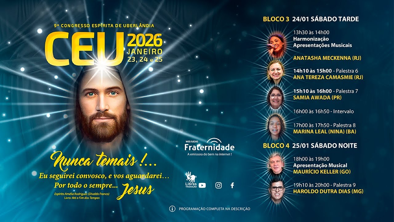 Bloco 3 - 9º CEU 2026 - CONGRESSO ESPÍRITA DE UBERLÂNDIA - Sábado / Tarde