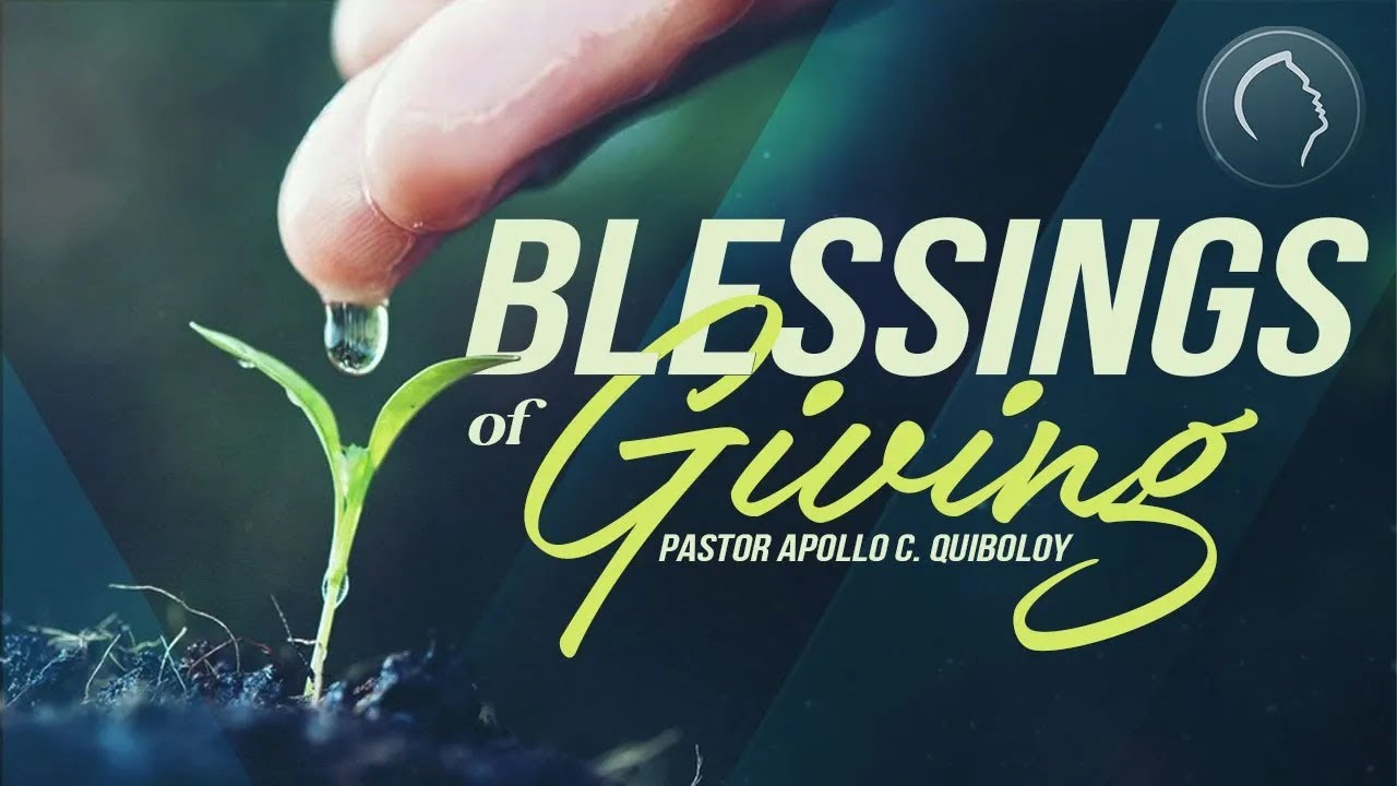 ACQ CLASSICS: Blessings of Giving • Pastor Apollo C  Quiboloy