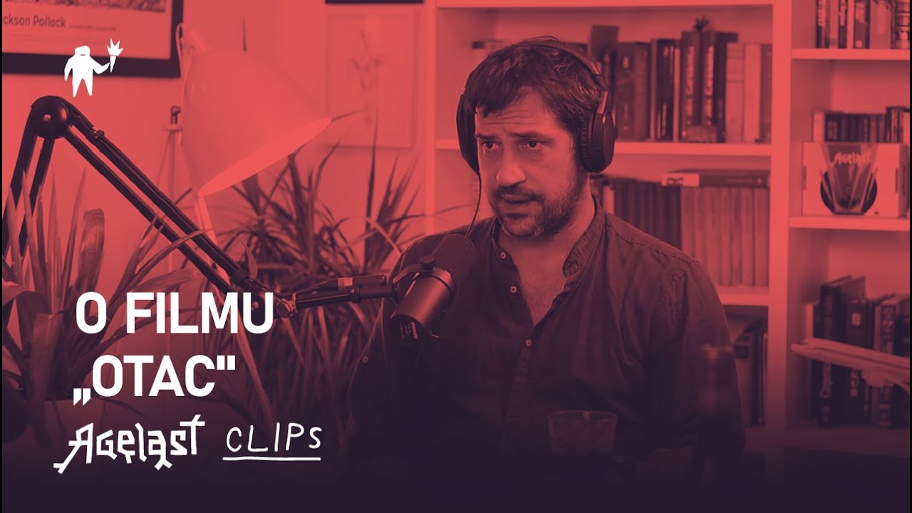 Goran Bogdan o filmu „Otac