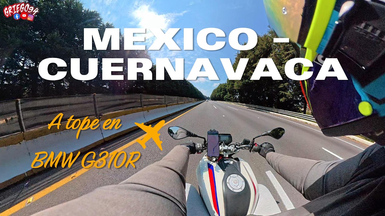 México - Cuernavaca BMW G310R a tope 🔥 (NO MUSIC)