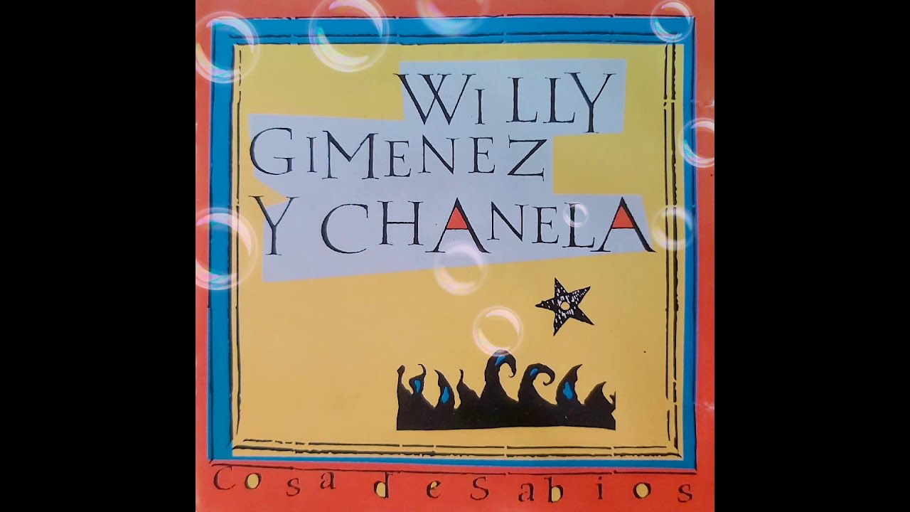 WiLLY Gimenez Y Chanela - quita el sentido 07