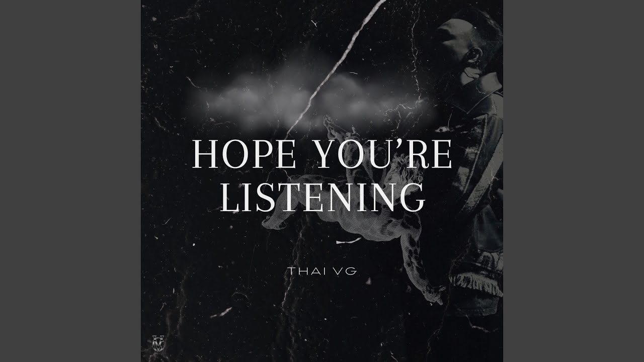 Hope You're Listening