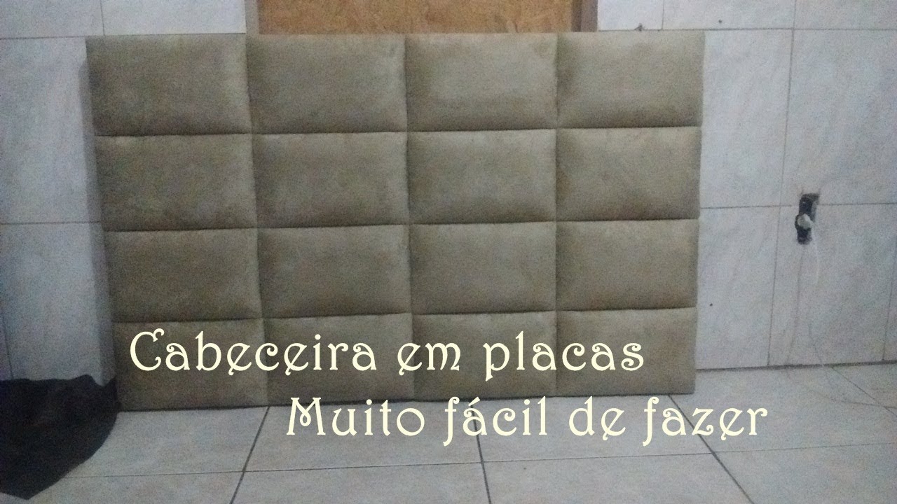 CABECEIRA EM PLACAS MUITO FÁCIL DE FAZER