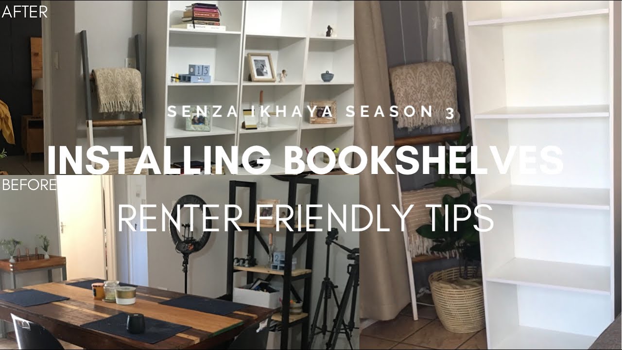 SENZA IKHAYA SEASON 3 Episode 1 |Renter Friendly Bookshelves - How To Assemble |DIY Yolande