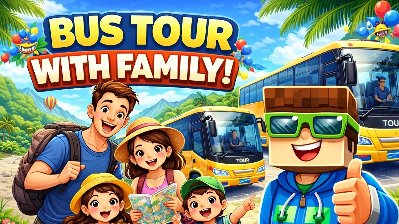 Bus tour with family, 🥳 @ChillpassGaming-r2y 