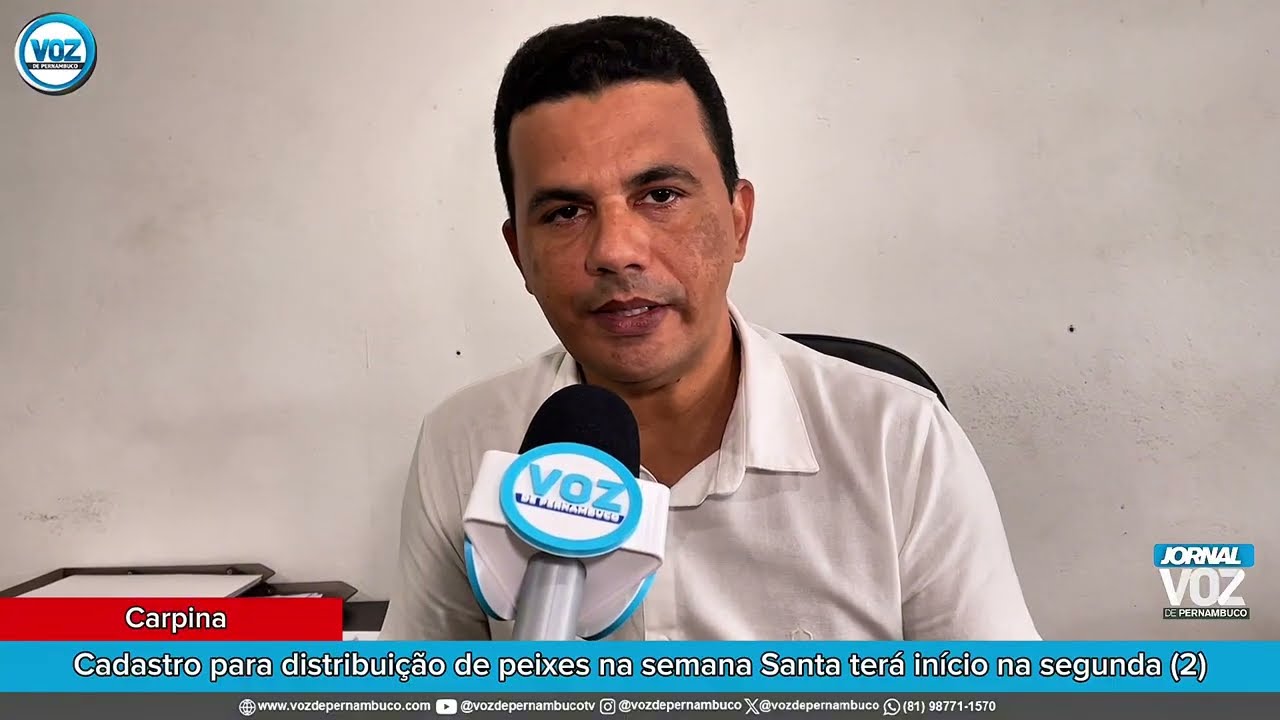 Secretário de Desenvolvimento Social Marcelo Pascoal sobre cadastro para entrega de peixes - Carpina