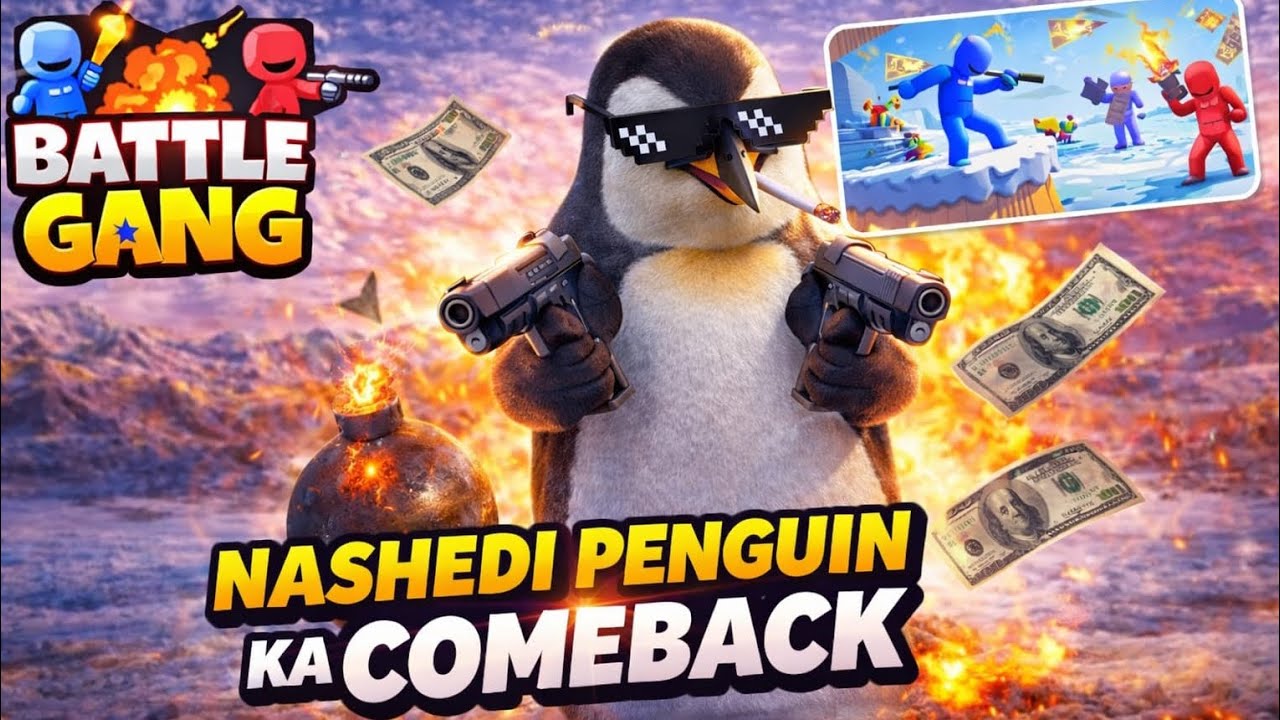 NASHEDI PENGUIN KA COMEBACK 😼 | BATTLE GANG #BattleGang #FunnyGameplay #MobileGaming #IndianGamer