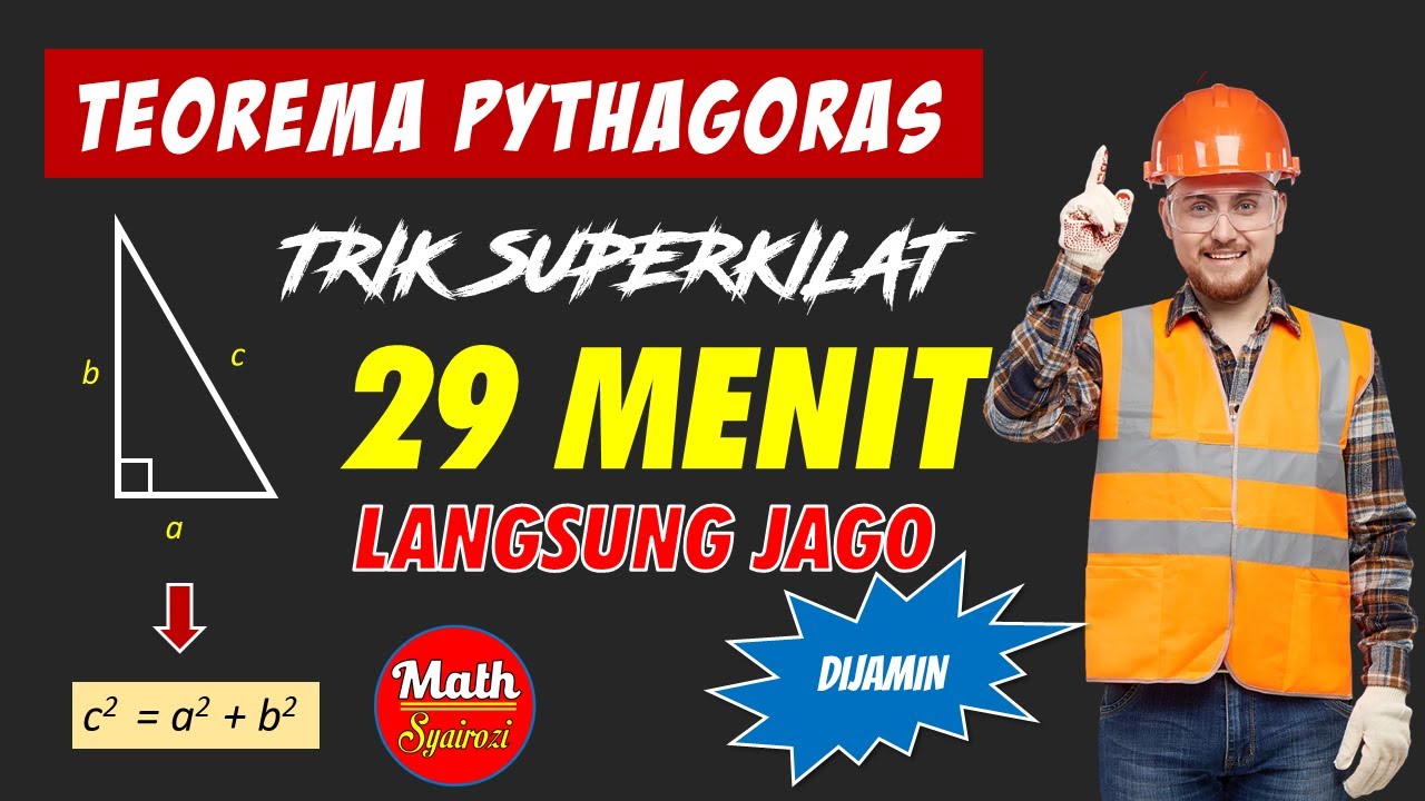 Teorema Pythagoras : Trik Superkilat