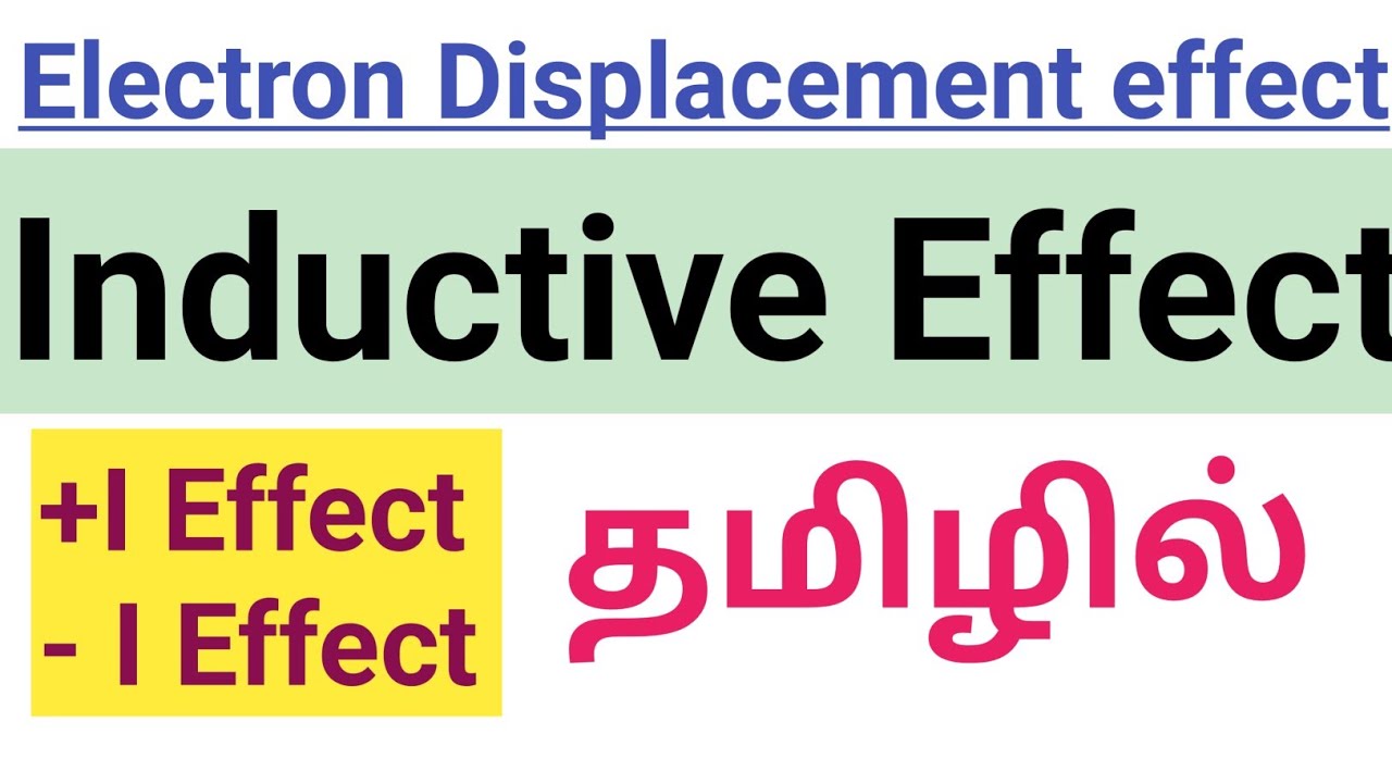 PGTRB Chemistry Unit 3 - Inductive Effect - Reactive Intermediates in Tamil