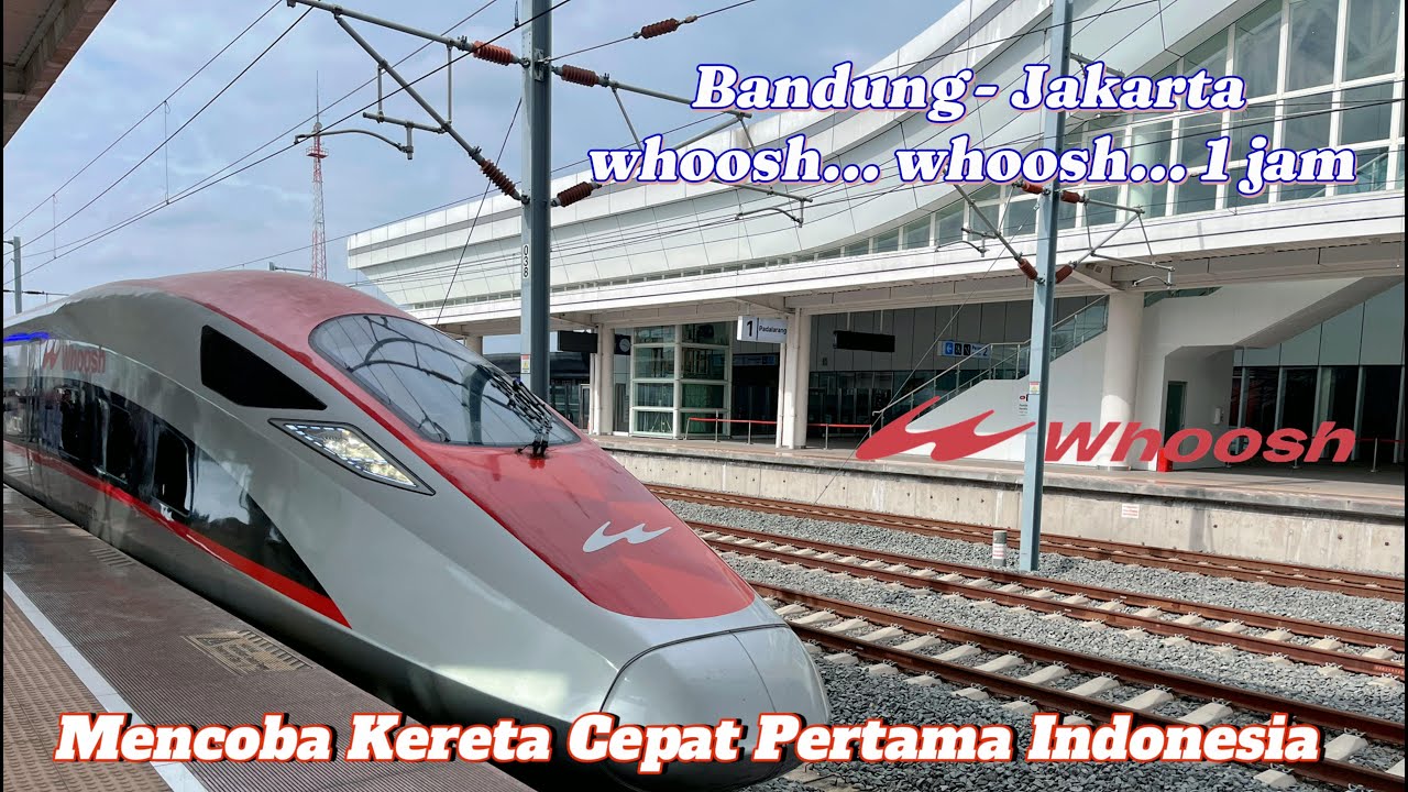 TRIP REPORT | Kereta Cepat Indonesia - Bandung Ke Jakarta #whoosh