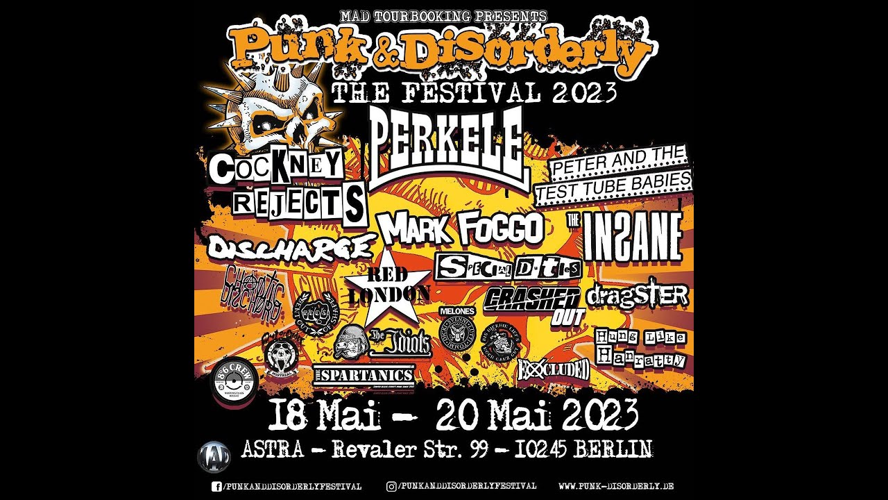 The Insane Live Punk and Disorderly Festival Astra Berlin 18.05.2023