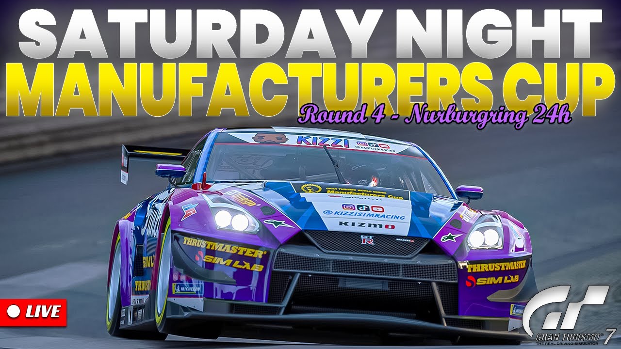 🔴 LIVE | Gran Turismo 7 | GTWS Manufacturers Rd.4 - Nürburgring 24h!