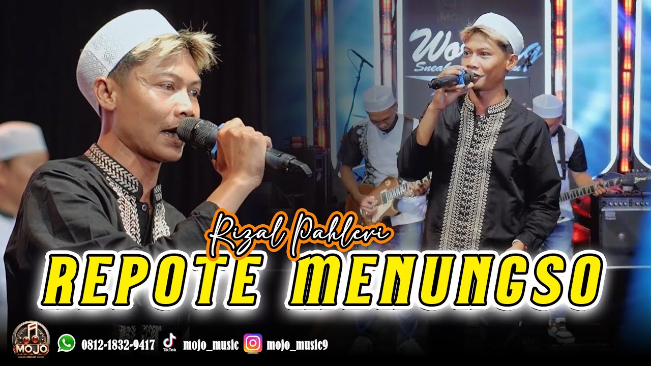 REPOTE MENUNGSO ( RELIGI ) - RIZAL PAHLEVI | MOJO MUSIC LIVE