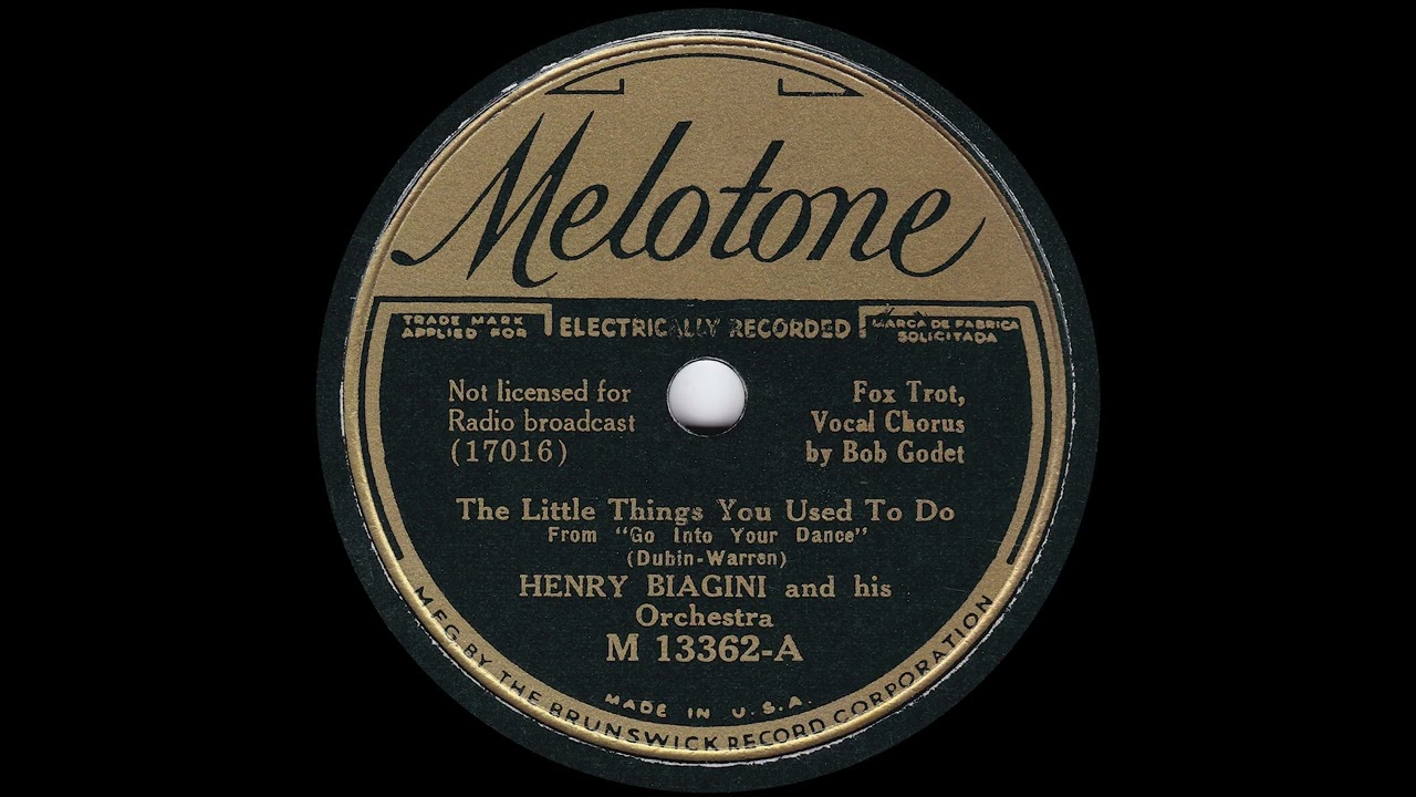 1935 Henry Biagini - The Little The Little Things You Used To Do (Bob Godet, vocal)