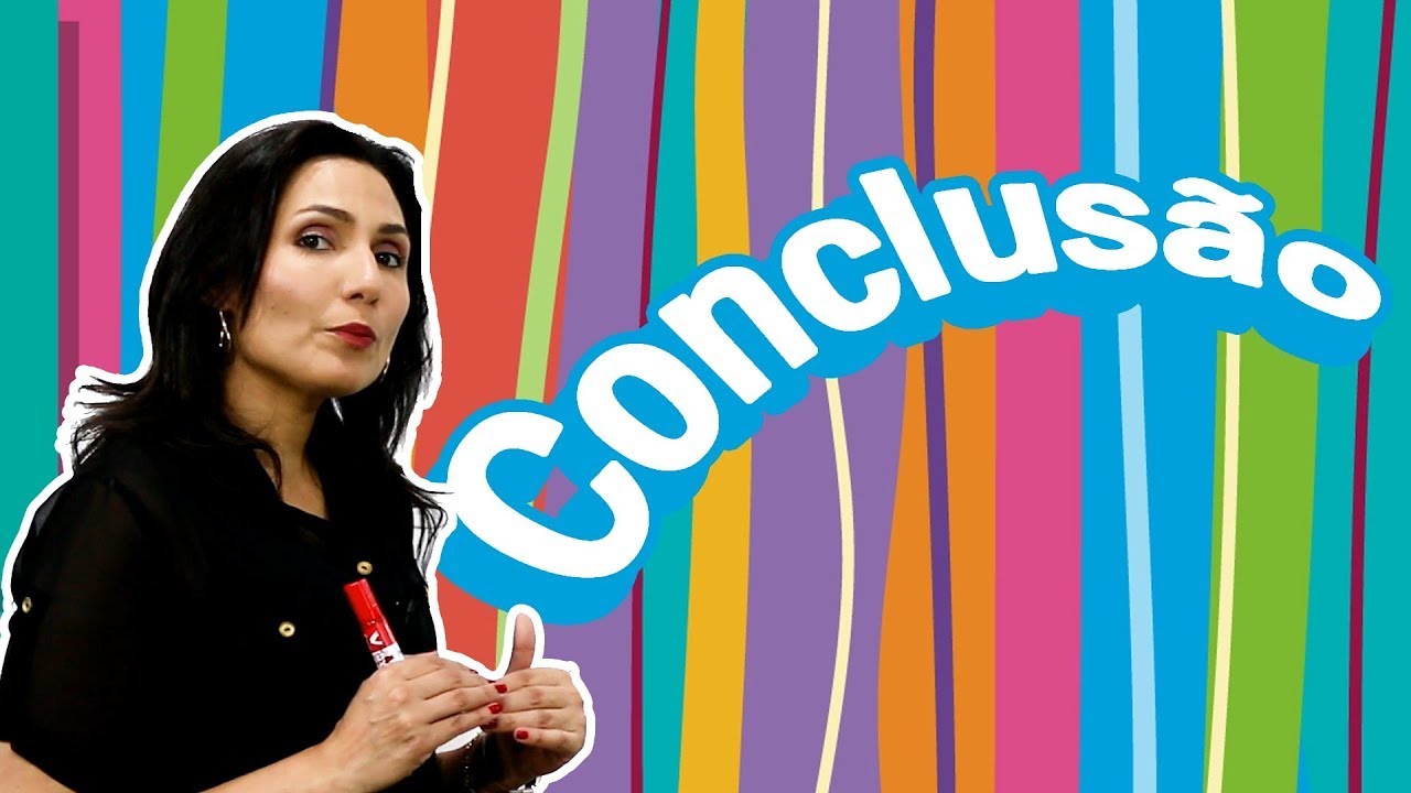 Como fazer uma Conclus&atilde;o? - Artigo Cient&iacute;fico, TCC, Monografia, Tese, Disserta&ccedil;&atilde;o