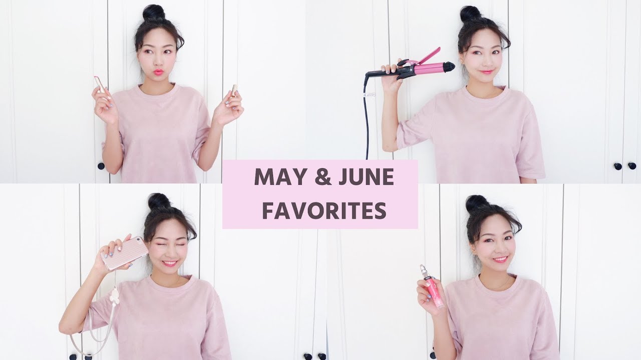 May & June Favorites | 五六月最愛