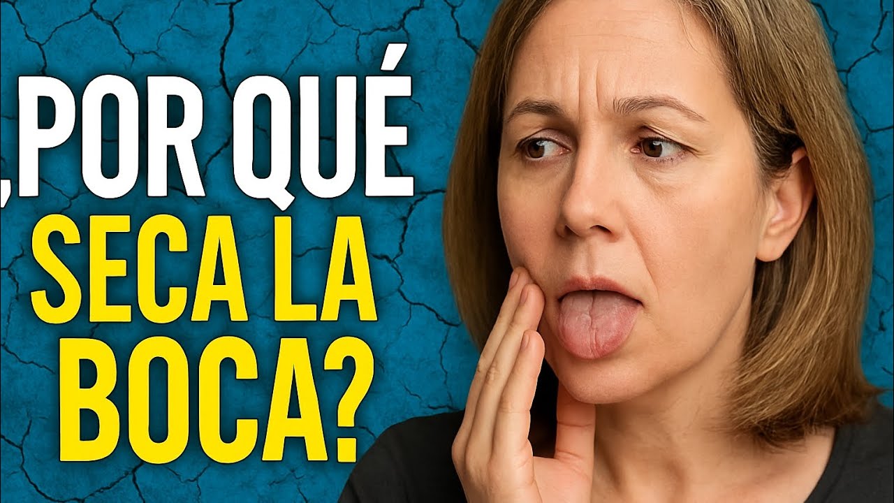¿Por qué se te seca la boca? La causa que nadie te cuenta (y cómo evitarla)💚