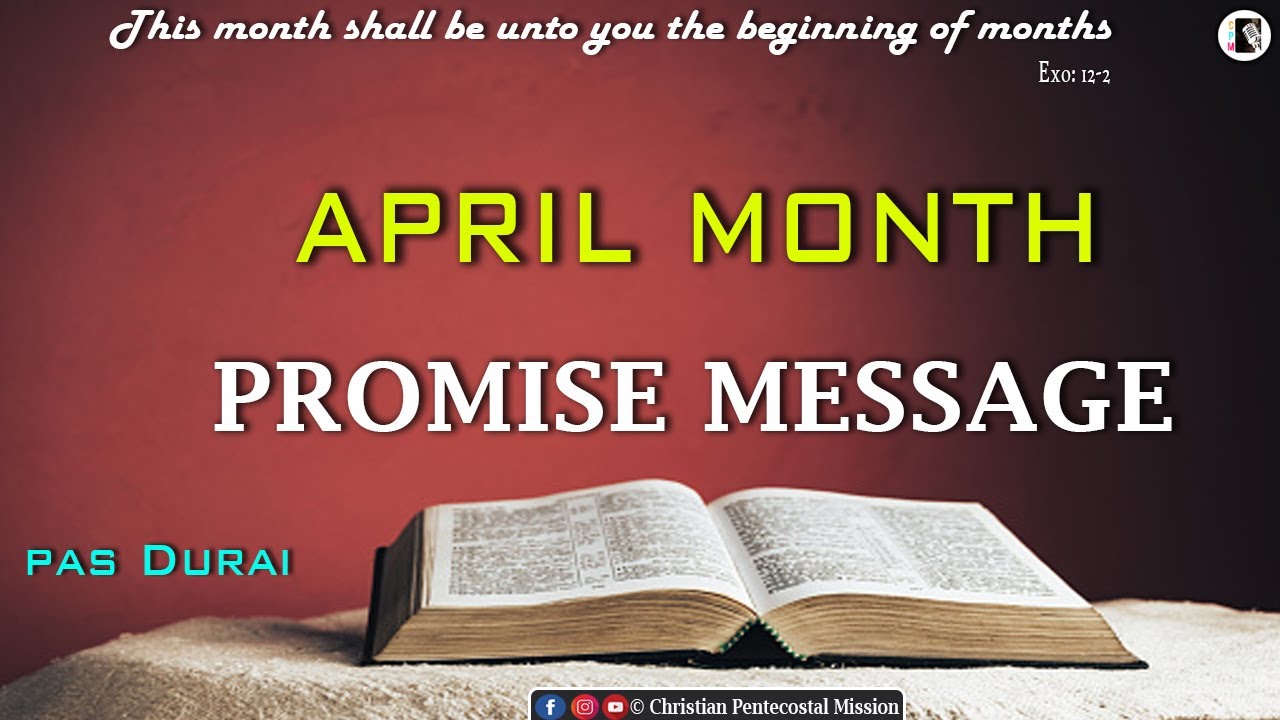 TPM Messages | April Month Promise Message | 2021 | Pas Durai | The Pentecostal Mission
