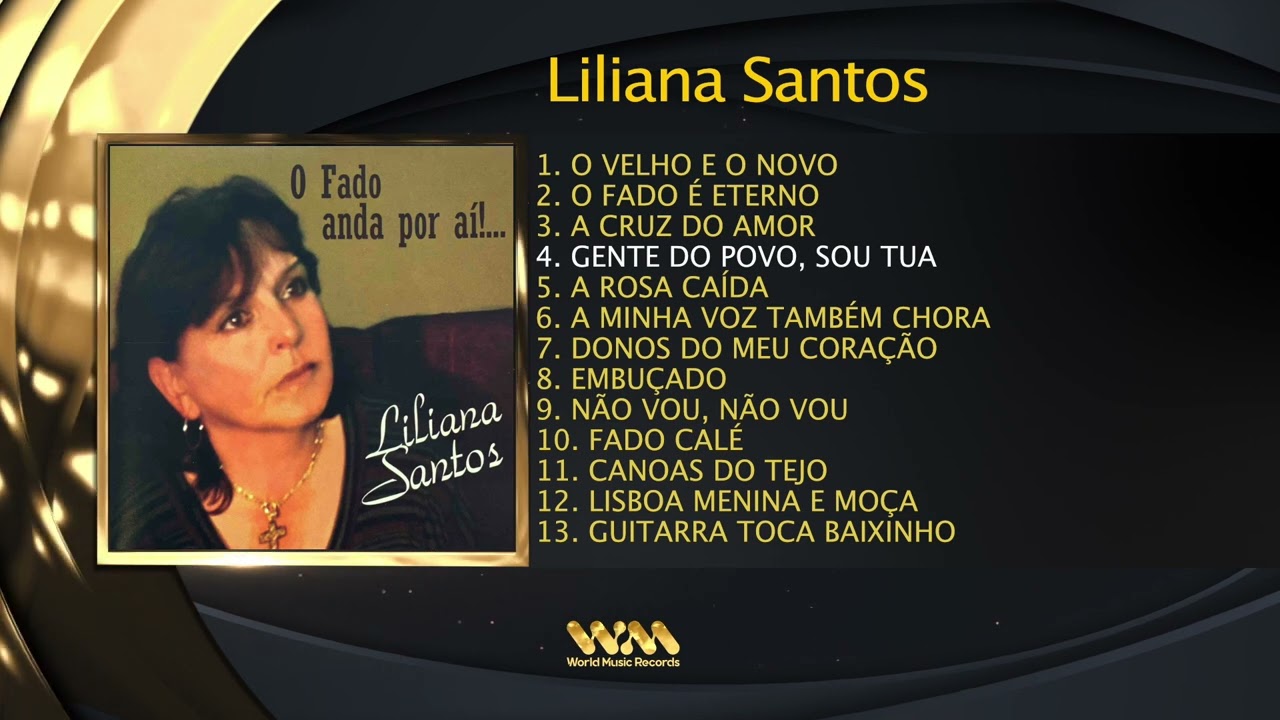 Liliana Santos - O Fado Anda Por Aí!... (Full Álbum)