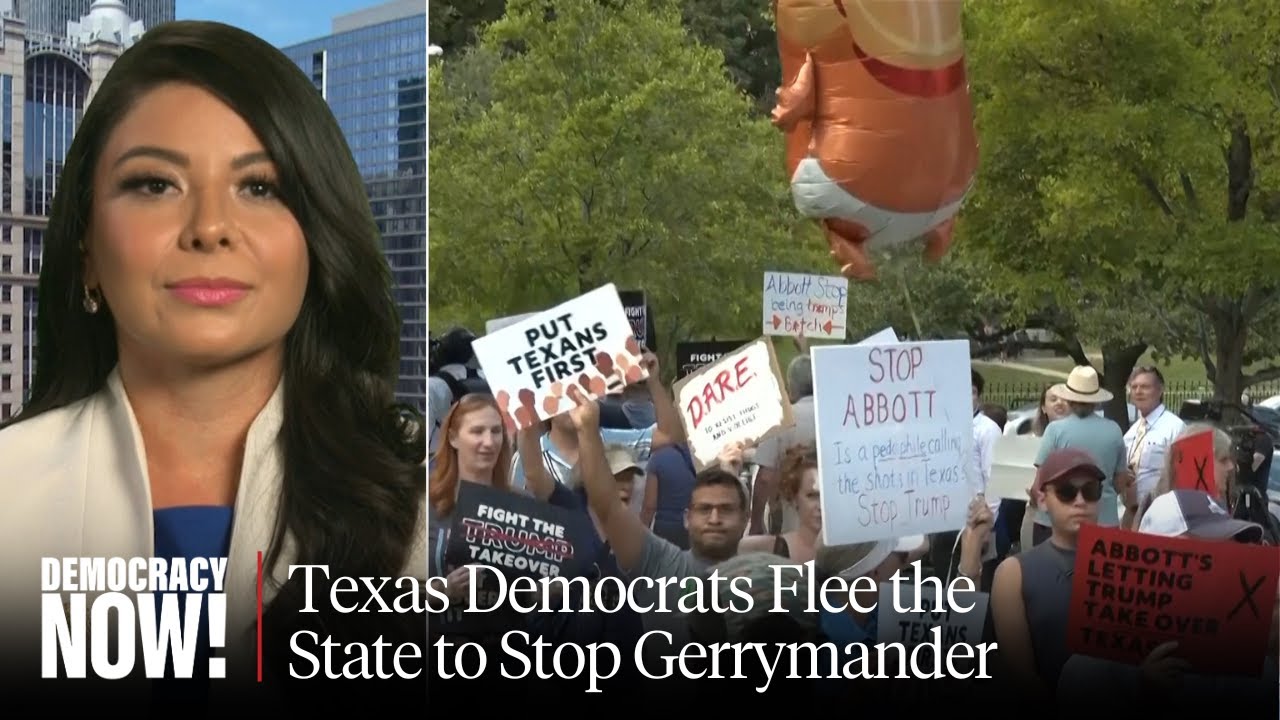 Texas Showdown: Dem. Lawmakers Flee State to Stop Gerrymandering, Warn Trump Will Try It Again
