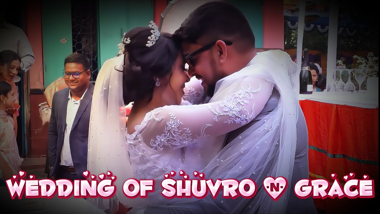 Wedding Ceremony Of Shuvro & Grace