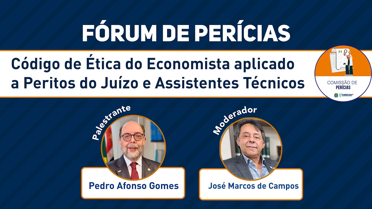 Fórum de Perícias 25/2/26 - Você conhece todas as implicações do nosso Código de Ética na perícia?