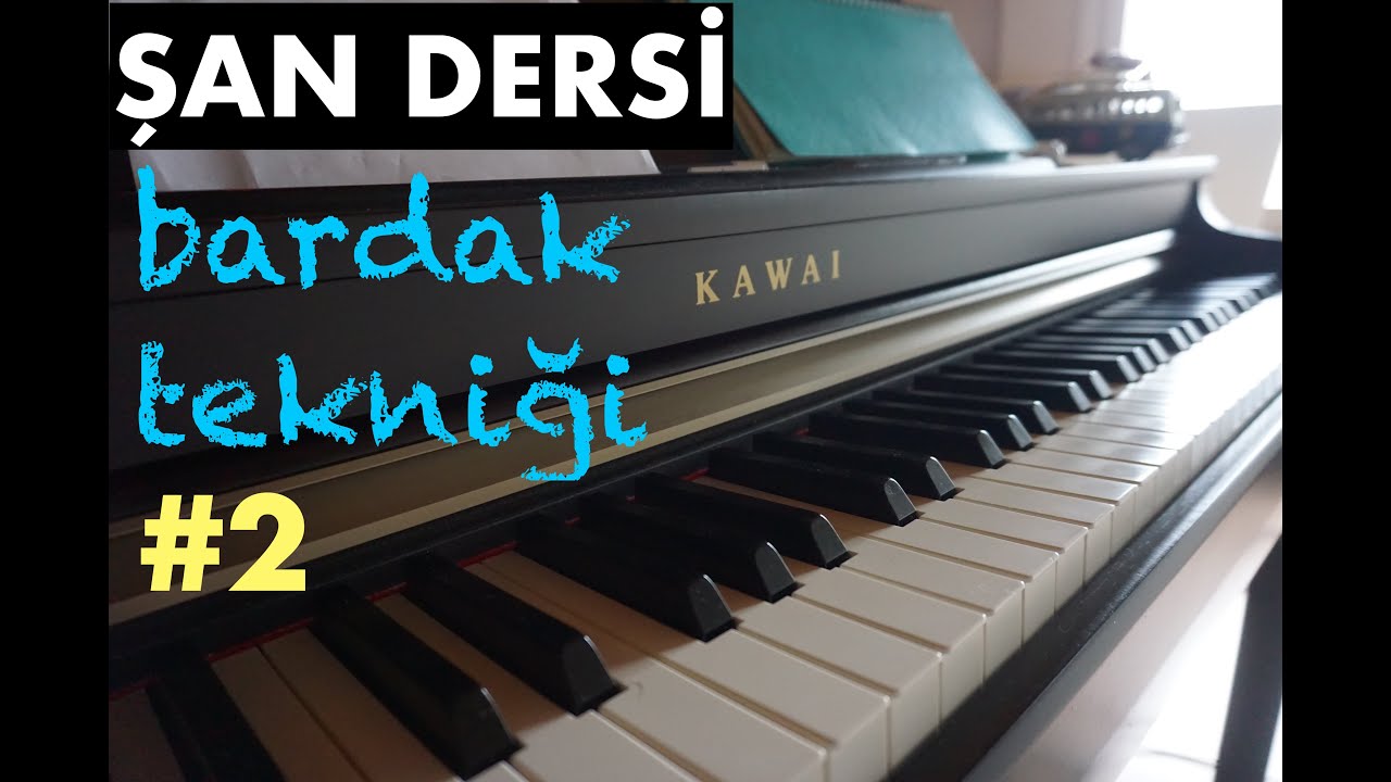 ŞAN DERSİ | BARDAK TEKNİĞİ | BÖLÜM 2