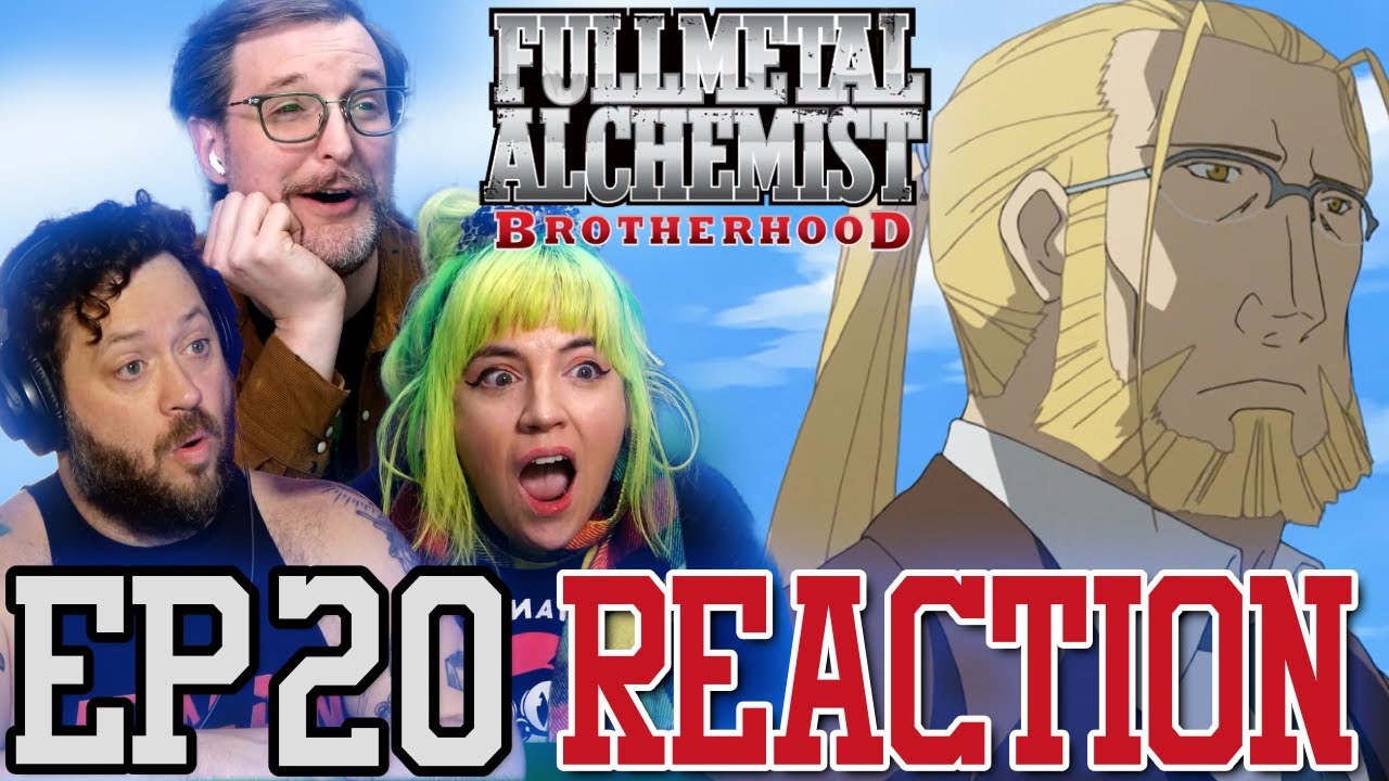 DAD is messing with Ed's HEAD! // FMA: Brotherhood  Ep. 20 Reaction!
