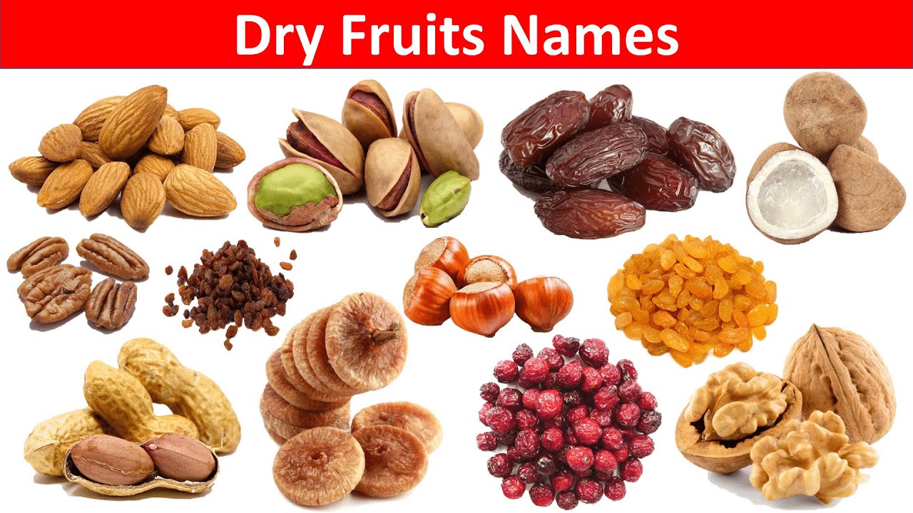 Dry Fruits Names | Dry Fruits Name in English | All Dry Fruits Name in English