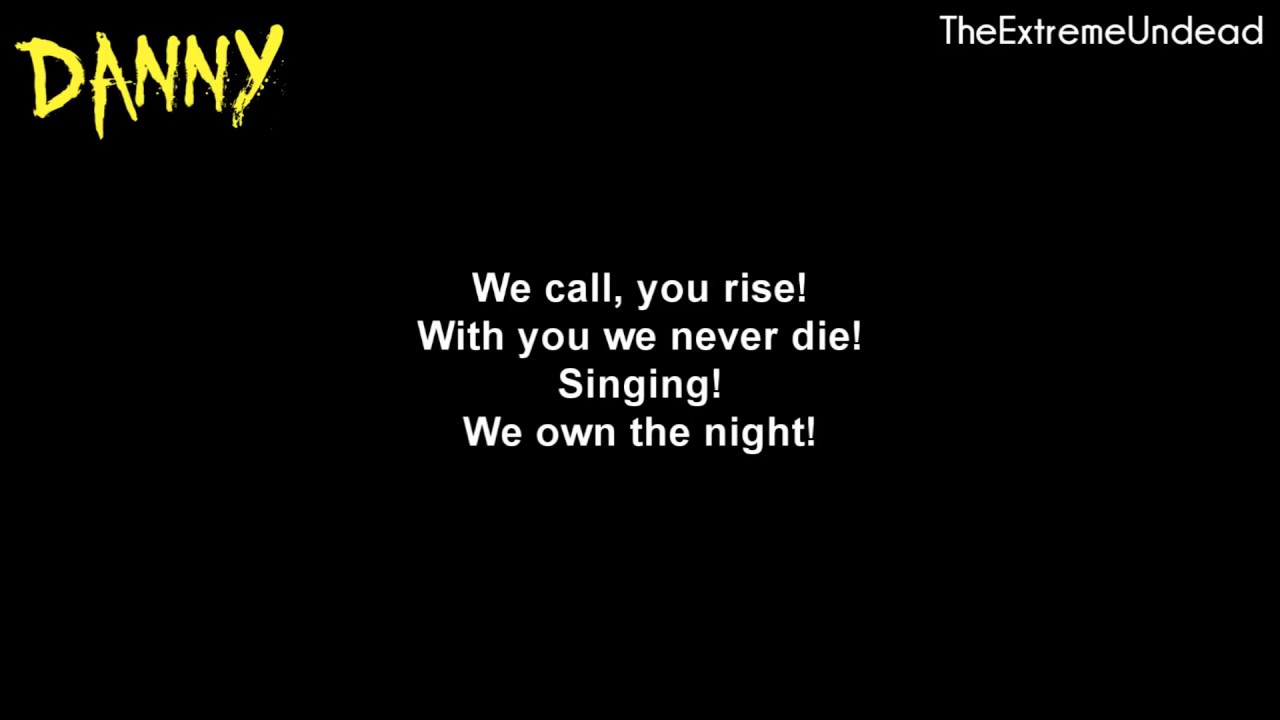 Hollywood Undead - We Own The Night [Lyrics Video]