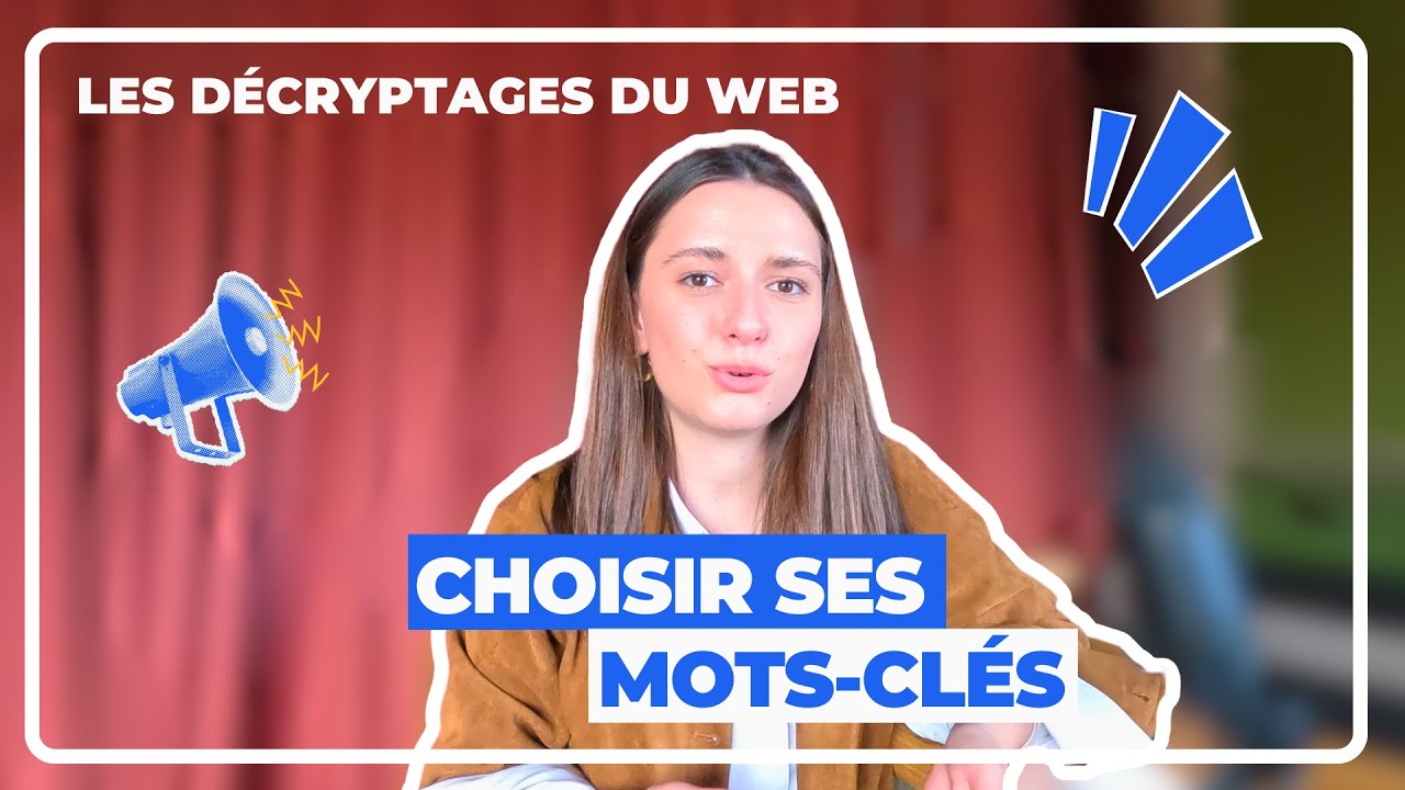 Comment bien choisir ses mots cl&eacute;s en SEO ? Tuto by NOIISE