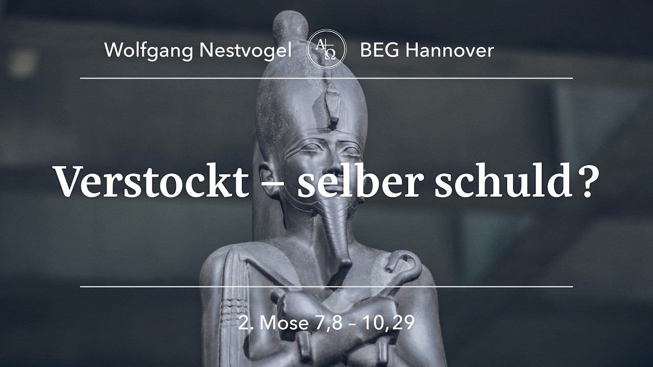 BEGH-Gottesdienst 15.02.26: Verstockt - Selber Schuld?