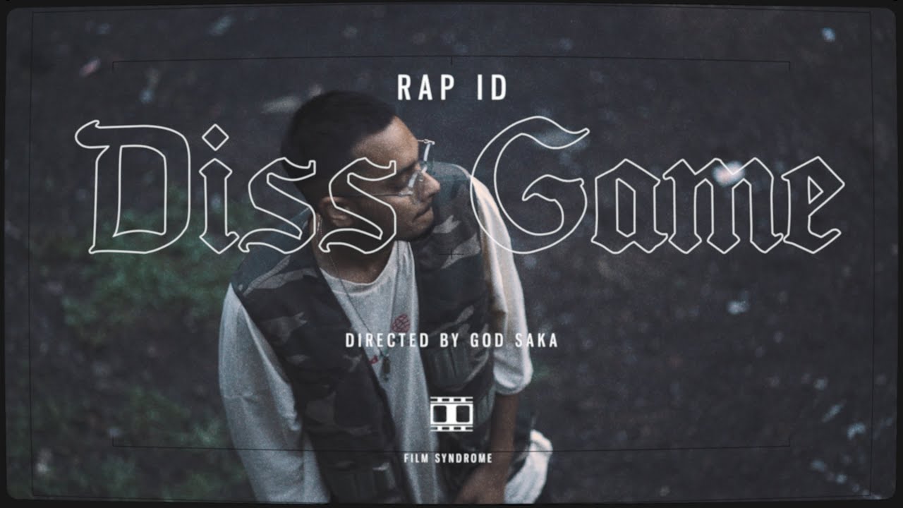 DISS GAME (Official Music Video) | Rap ID | Katto | God Saka