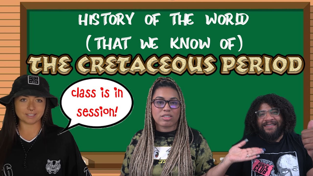 The Cretaceous Period (That We Know Of) | Lindsay Nikole Reaction