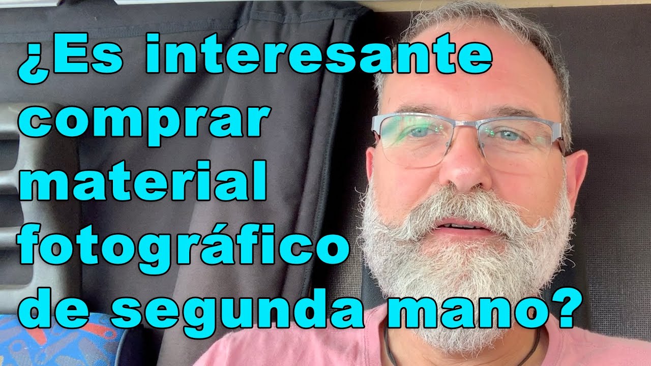 ¿Es interesante comprar material fotográfico de segunda mano? - EN ESPAÑOL