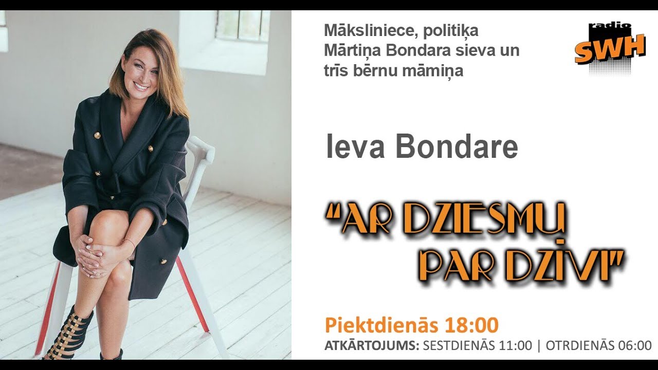 Ar dziesmu  par dzīvi - Ieva Bondare
