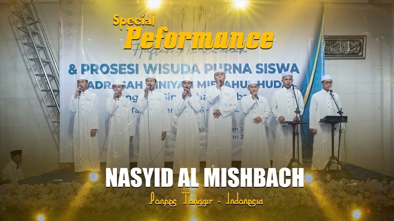 NASYID AL MISHBACH || Ponpes Tanggir Indonesia 
