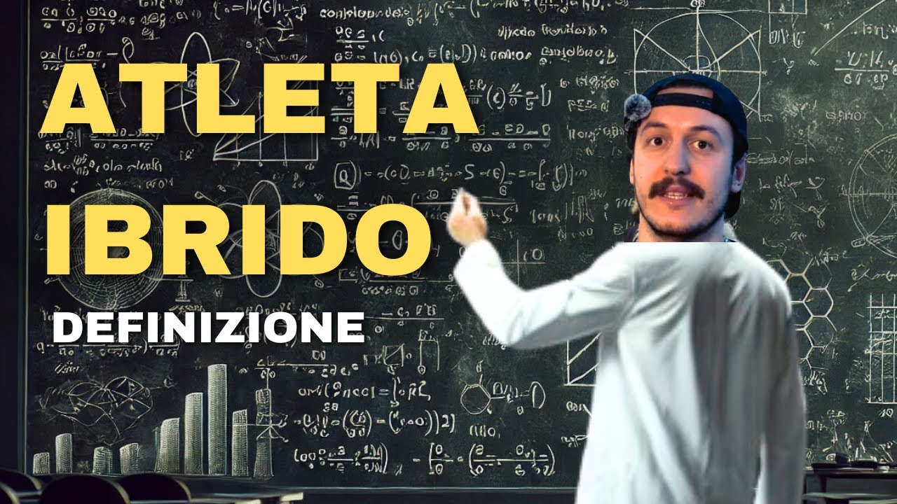 Cos'&egrave; un ATLETA IBRIDO? Andiamo in profondit&agrave;.