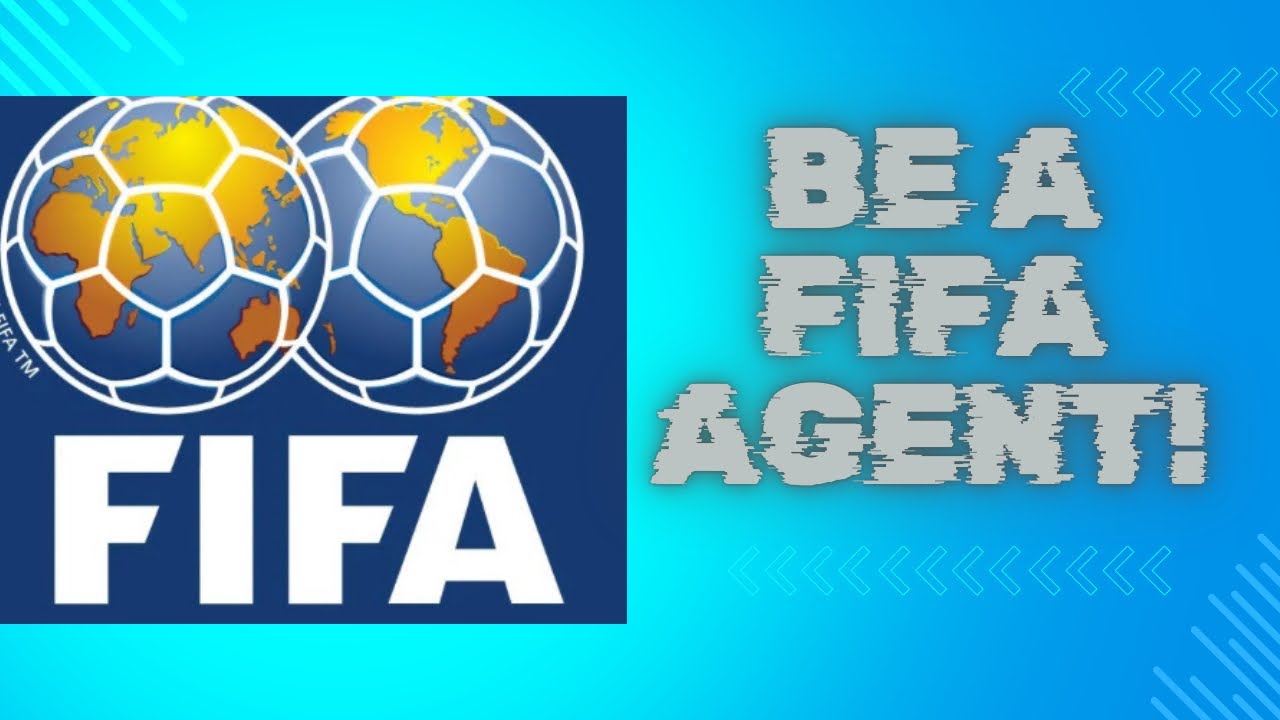 Steps to Become a FIFA Agent
