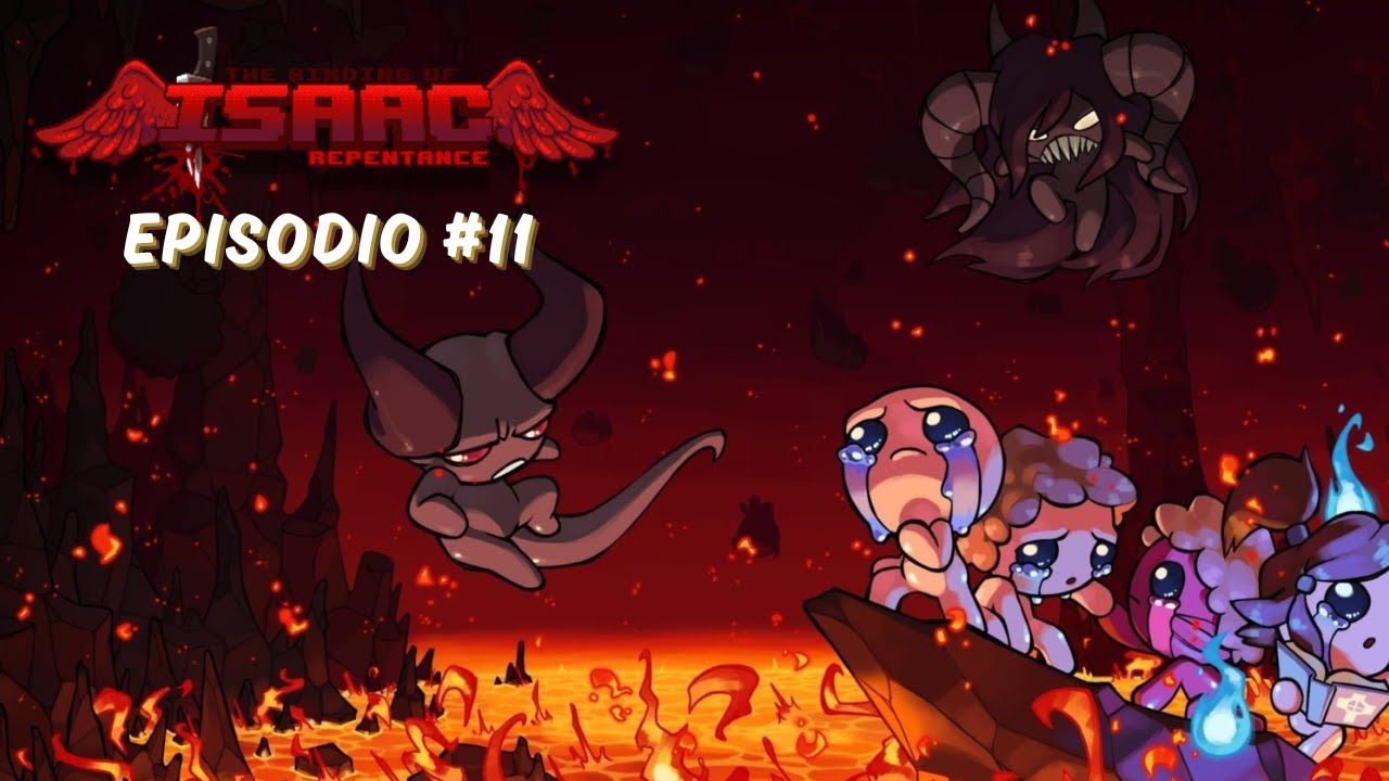 Isaac Repentance - Ep.11 | El FUEGO DA VIDA y tambien LA QUITA | #streams #irl【MyoVT】