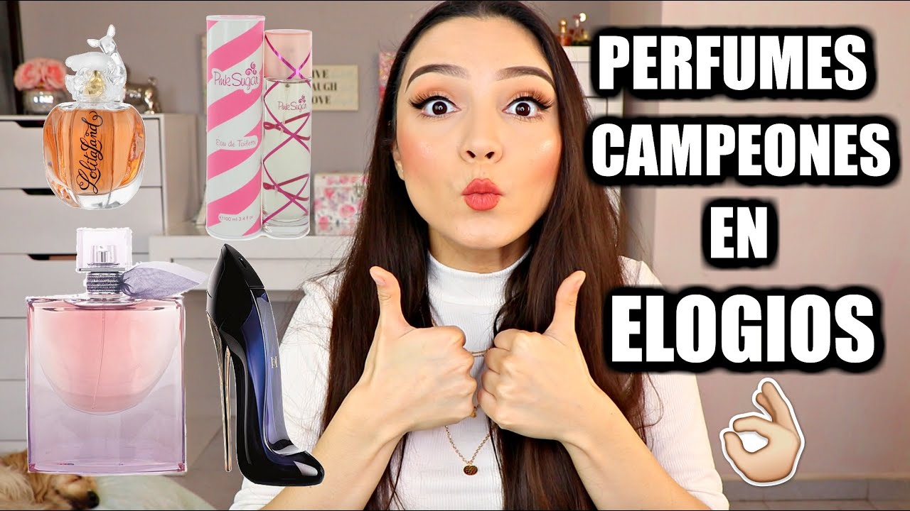 PERFUMES QUE SON CAMPEONES EN ELOGIOS