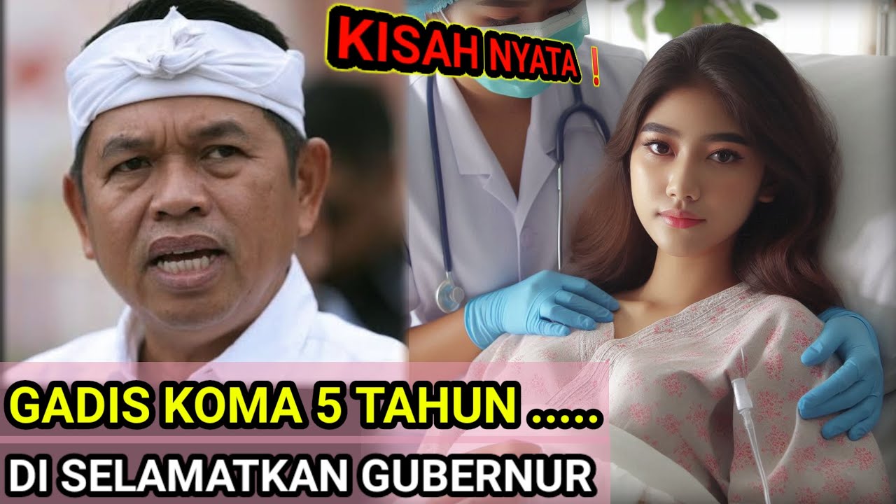 Kisah Gubernur & Gadis Koma 5 Tahun: Bangkit dan Guncang Indonesia ! kdm