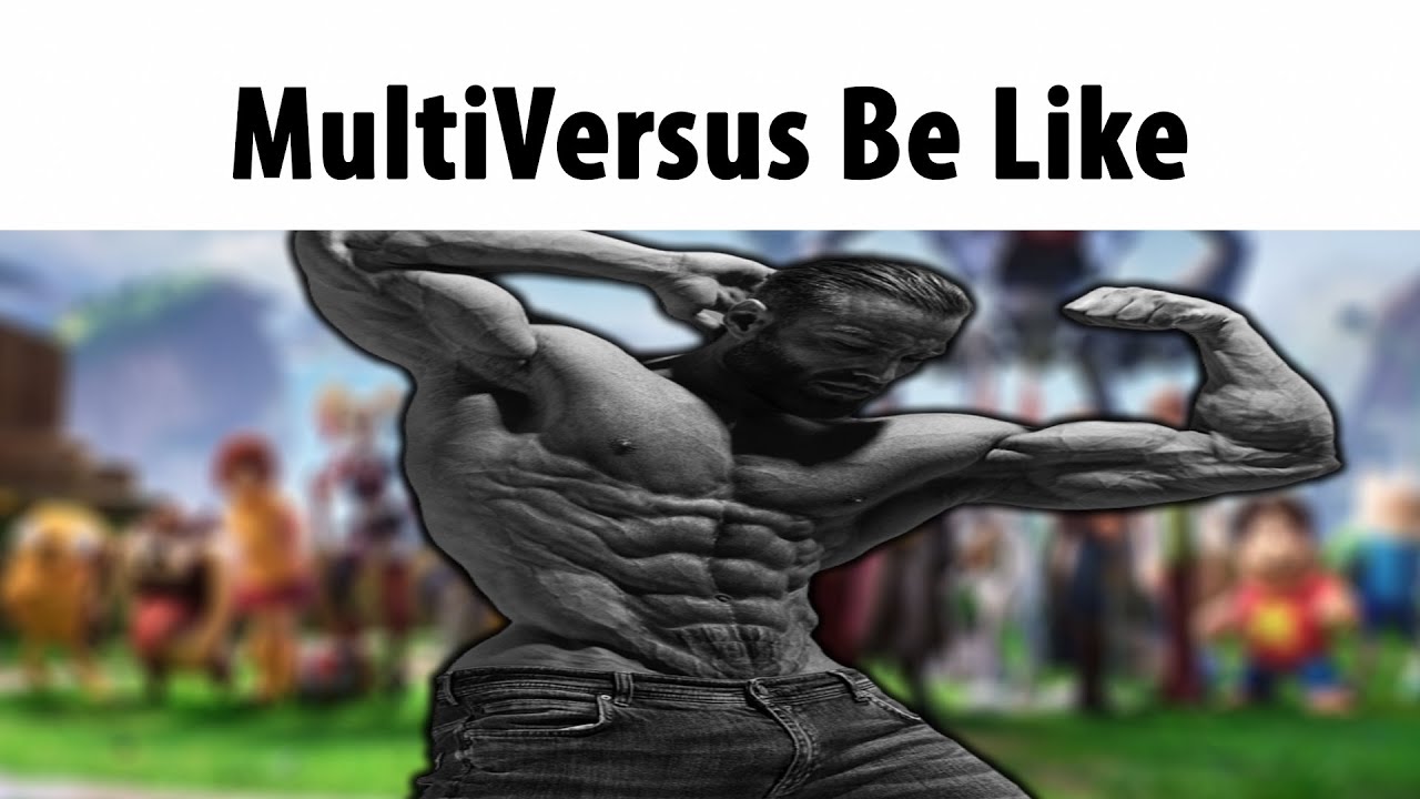 MultiVersus Be Like