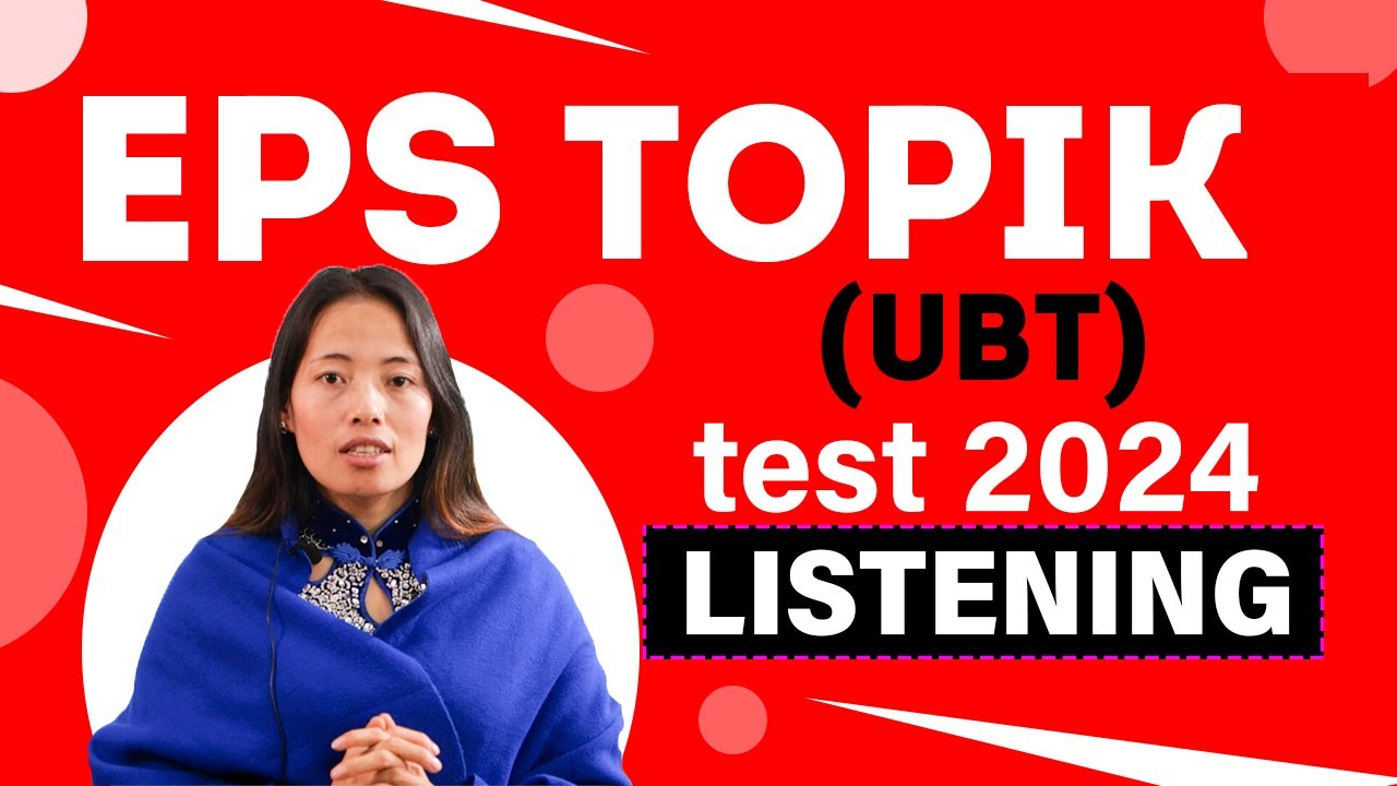 FULL EPS TOPIK UBT TEST 2024 LISTENING