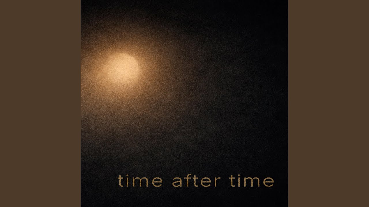 Time After Time