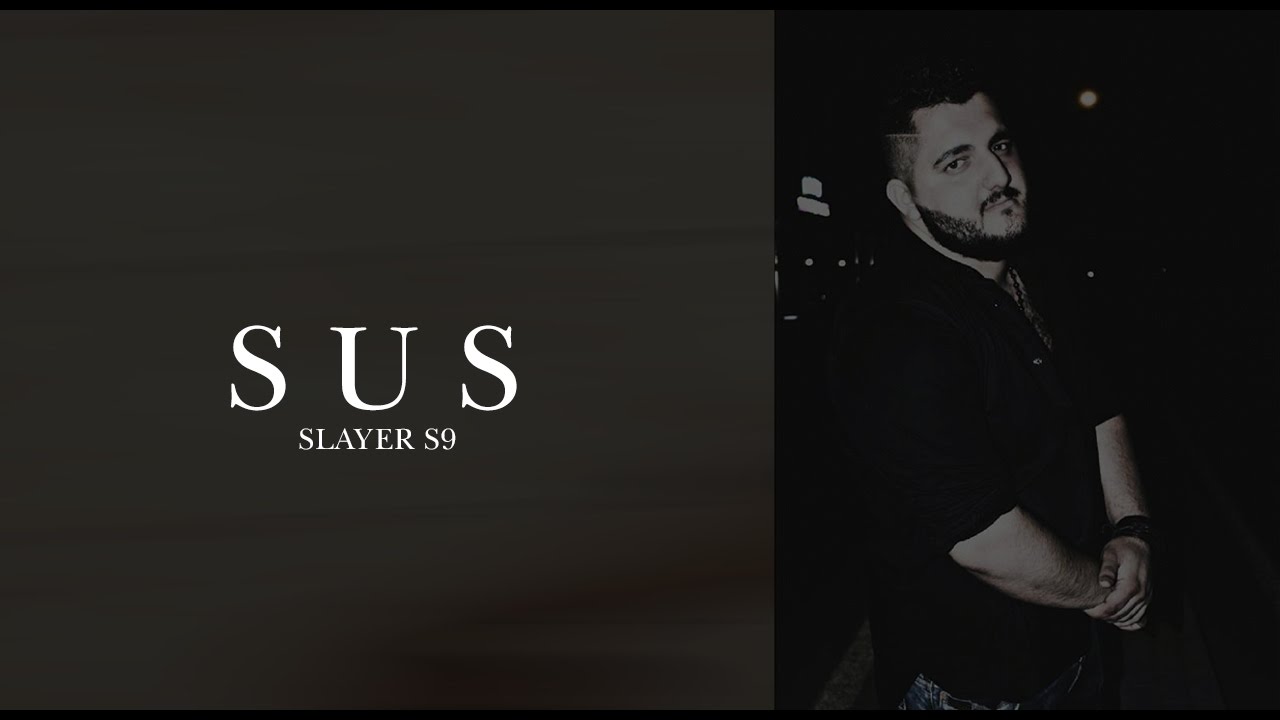 Slayer S9 - Sus (2014)