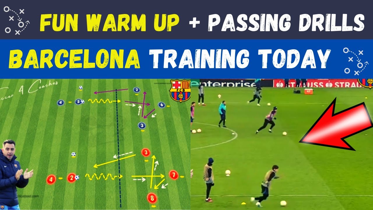 🔰 📢Fun Warm Up + Passing Drills / Barcelona Training Today