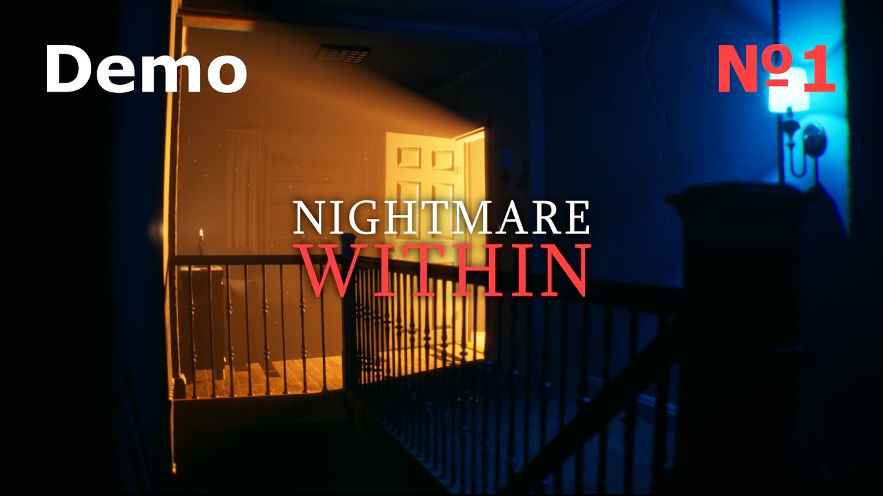 Nightmare Within Demo №1